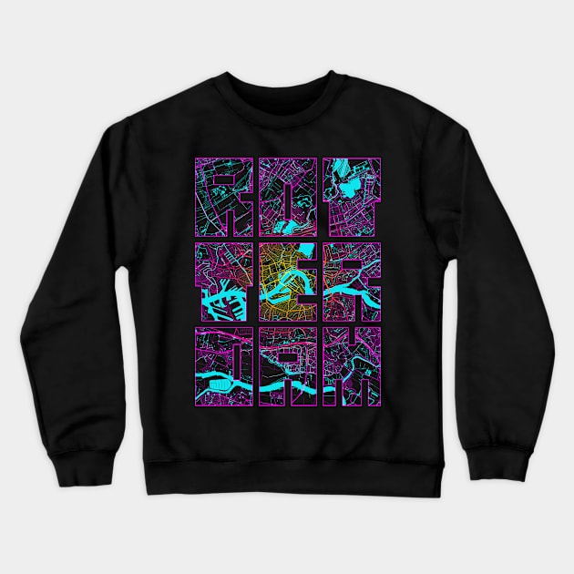 Rotterdam, Netherlands  City Map Typography - Neon Crewneck Sweatshirt by deMAP Studio